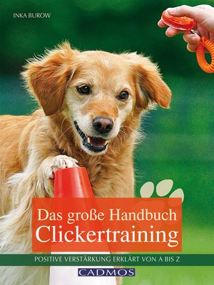 cover image of Das große Handbuch Clickertraining